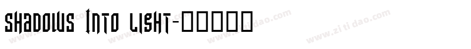 shadows Into light字体转换